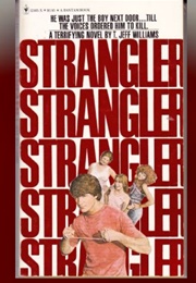 Strangler (T. Jeff Williams)