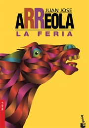 La Feria (Juan José Arreola)