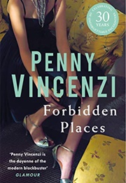 Forbidden Places (Penny Vincenzi)