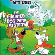 The Haunted Dog Park Mystery