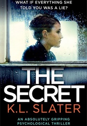 The Secret (K.L. Slater)