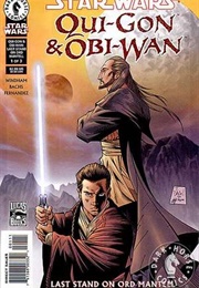 Qui-Gon and Obi-Wan: Last Stand on Ord Mantell #1-3 (Ryder Windham)