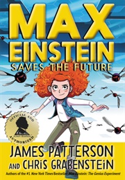 Max Einstein: Saves the Future (James Einstein)