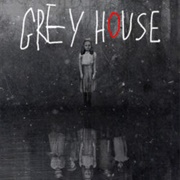 Grey House