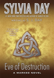 Eve of Destruction (Sylvia Day)