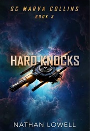 Hard Knocks (Nathan Lowell)