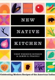 New Native Kitchen (Freddie Bitsoie)