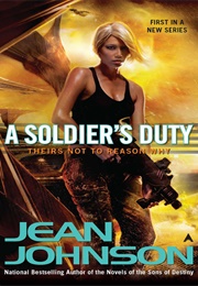 A Soldier&#39;s Duty (Jean Johnson)