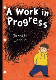 A Work in Progress (Jarrett Lerner)