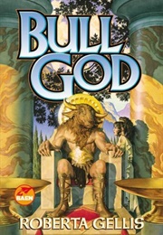 Bull God (Roberta Gellis)