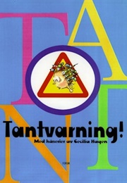 Tantvarning! (Cecilia Hagen)