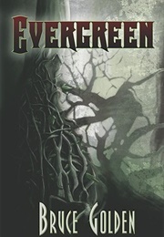 Evergreen (Bruce Golden)