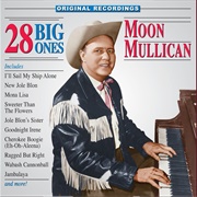 Sweeter Than the Flowers - Moon Mullican