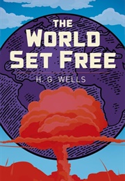 The World Set Free (H.G. Wells)