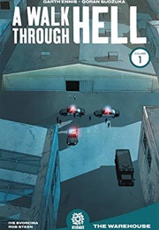 A Walk Thru Hell, Vol. 1: The Warehouse (Garth Ennis)