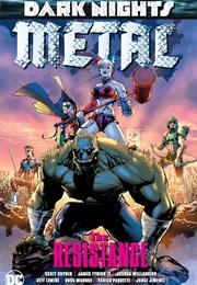 Dark Nights: Metal: The Resistance (Scott Snyder)