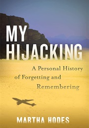 My Hijacking (Martha Hodes)