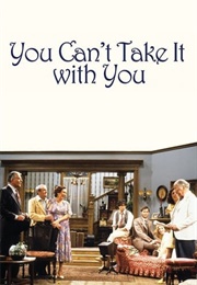 You Cant&#39; Take It With You (1979)