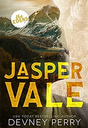 Jasper Vale (The Edens 4) (Devney Perry)