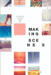 Making Scenes (Adrienne Eisen)