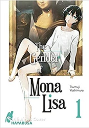 The Gender of Mona Lisa (Tsumuji Yoshimura)