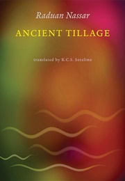 Ancient Tillage (Raduan Nassar)