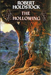 The Hollowing (Robert Holdstock)