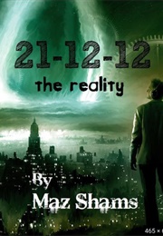 21-12-12- The Reality (Maz Shams)