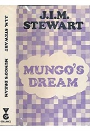 Mungo&#39;s Dream (J.I.M. Stewart)