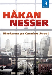 Maskarna På Carmine Street (Håkan Nesser)