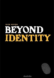 Beyond Identity (Dick Keyes)