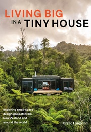 Living Big in a Tiny House (Bryce Langston)