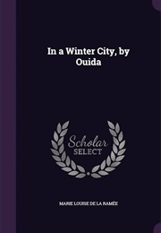 In a Winter City (Ouida)