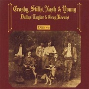 Almost Cut My Hair - Crosby, Stills, Nash, &amp; Young