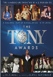 The Tony Awards: A Celebration of Excellence in Theatre (Eila Mell)