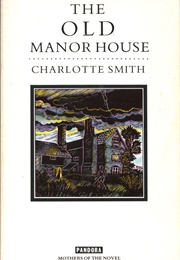 The Old Manor House (Charlotte Smith)