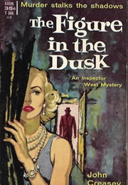 The Figure in the Dusk (John Creasey)