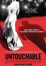 Untouchable: The Inside Story of the Harvey Weinstein Story (2019)