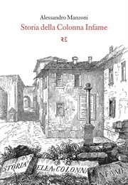 Storia Della Colonna Infame (Alessandro Manzoni)