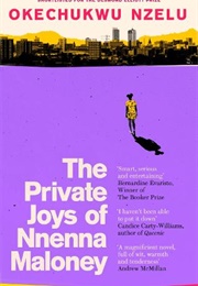 The Private Joys of Nnenna Maloney (Okechukwu NZelu)