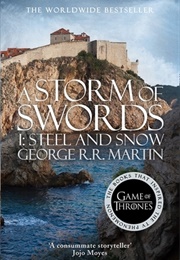 A Storm of Swords: Steel and Snow (George R.R. Martin)