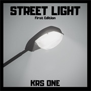 KRS-One - Street Light