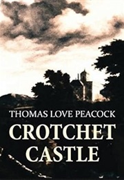 Crotchet Castle (Thomas Love Peacock)