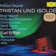 Chor Und Orchester Der Bayreuther Festspiele / Karl Böhm - Tristan Und Isolde (Bayreuth 1966)