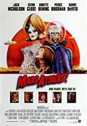 Mars Attacks! (Yes: Go to #5/No: Go to #10) (1996)