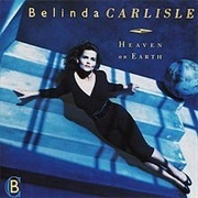 Heaven Is a Place on Earth - Belinda Carlisle