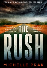 The Rush (Michelle Prak)