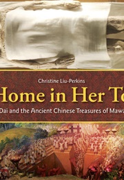 At Home in Her Tomb (Christine Liu-Perkins)