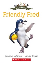 Friendly Fred (Susannah McFarlane)