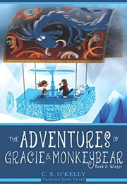 The Adventures of Gracie &amp; Monkeybear Book 2: Winter (C.S. O&#39;Kelly)